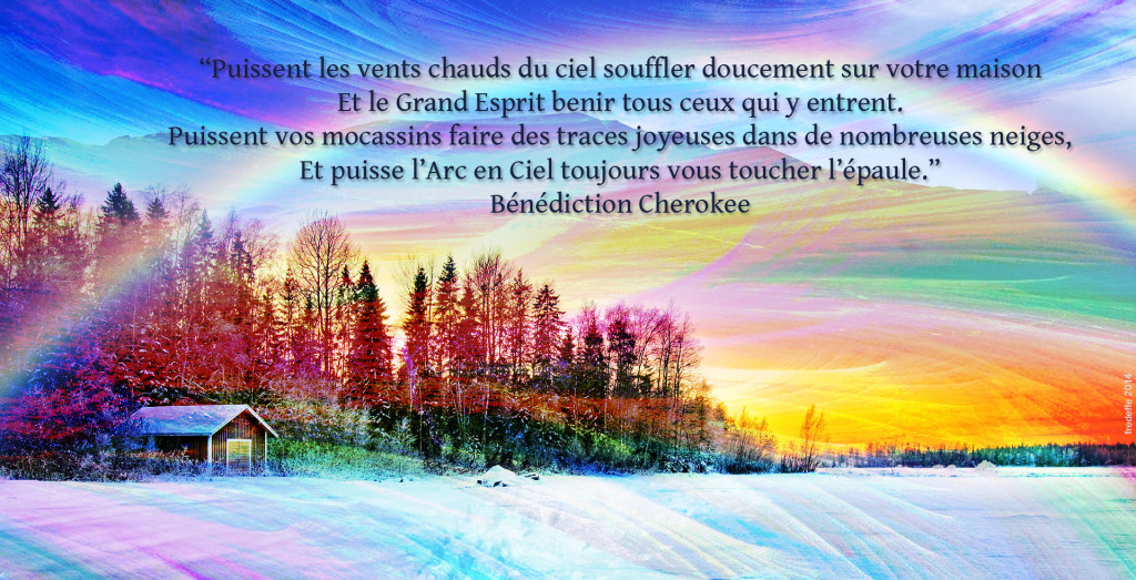 Sagesse Amérindienne, bénédiction cherokee